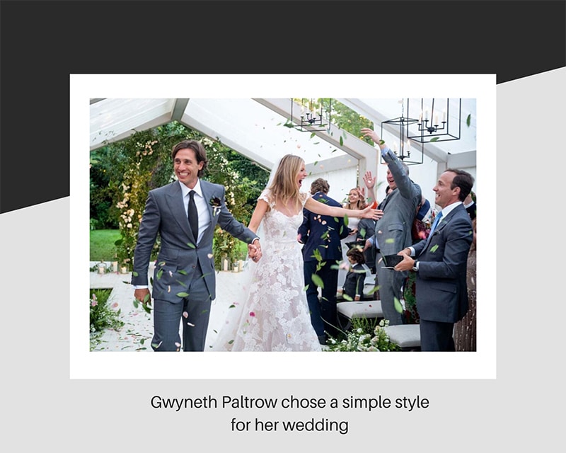 Gwyneth Paltrow chose a simple style for her wedding