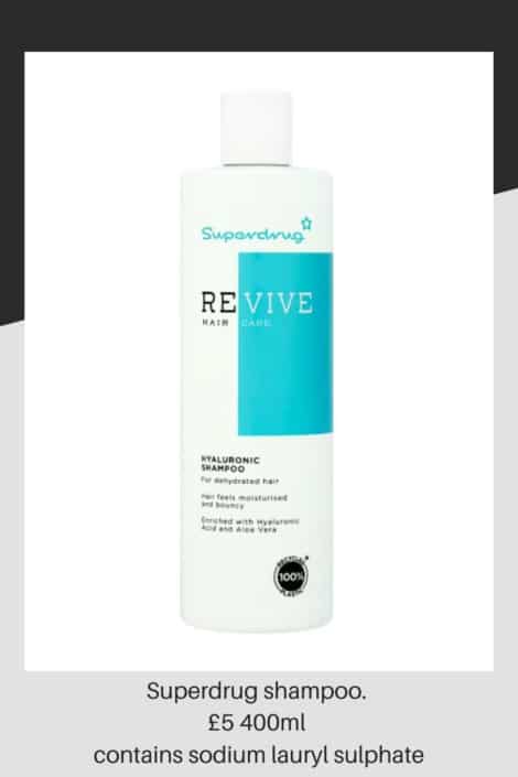 A popular supermarket brand shampoo from Superdrug